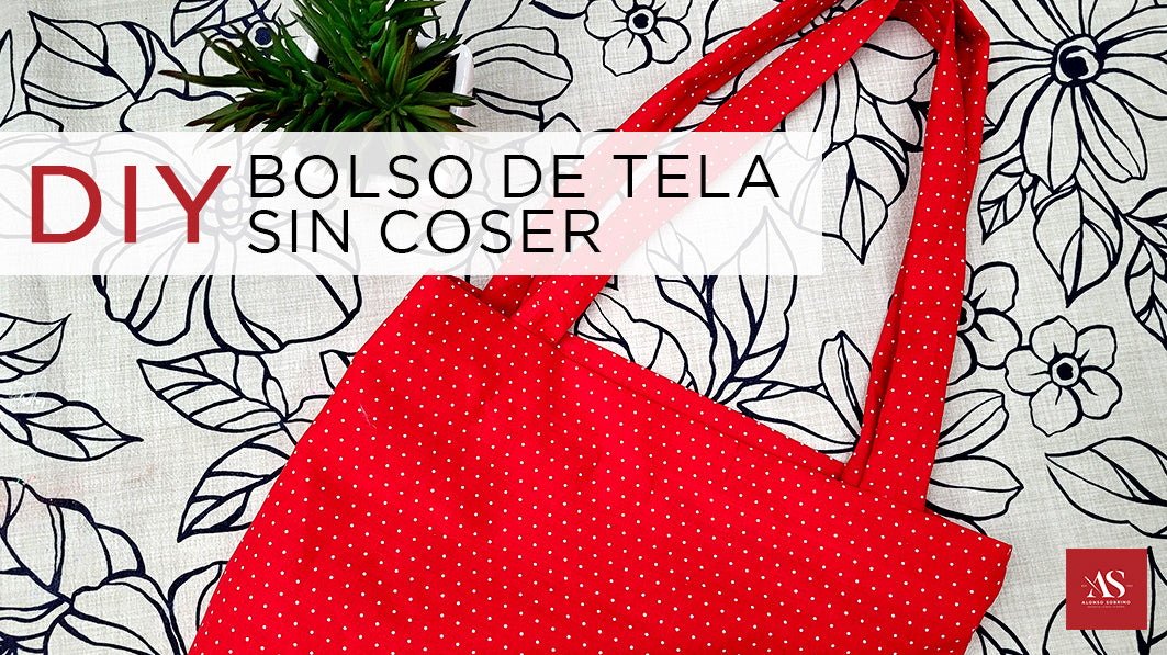 DIY • Bolso de Tela SIN Coser