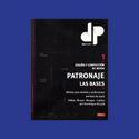 Libro: Patronaje - Las Bases Vol. 1